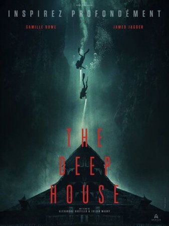 В хорошем качестве Подводный дом / The Deep House (2021)