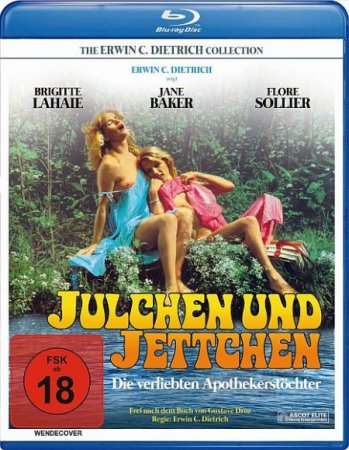В хорошем качестве Юлия и Йетта - Сестрички нимфоманки / Julchen und Jettchen, die verliebten Apothekerstöchter [1982]