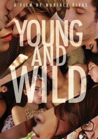 В хорошем качестве Дикая киска / Young and Wild [2012]