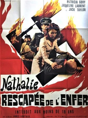 В хорошем качестве Натали в нацистском аду / Nathalie rescapée de l'enfer (Nathalie Escape from Hell) [1978]