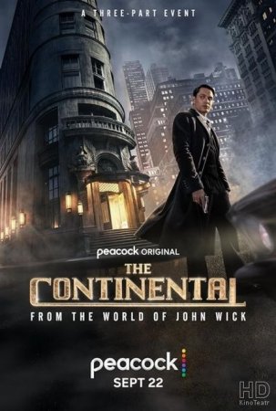 Сериал Континенталь / The Continental: From the World of John Wick [2023]